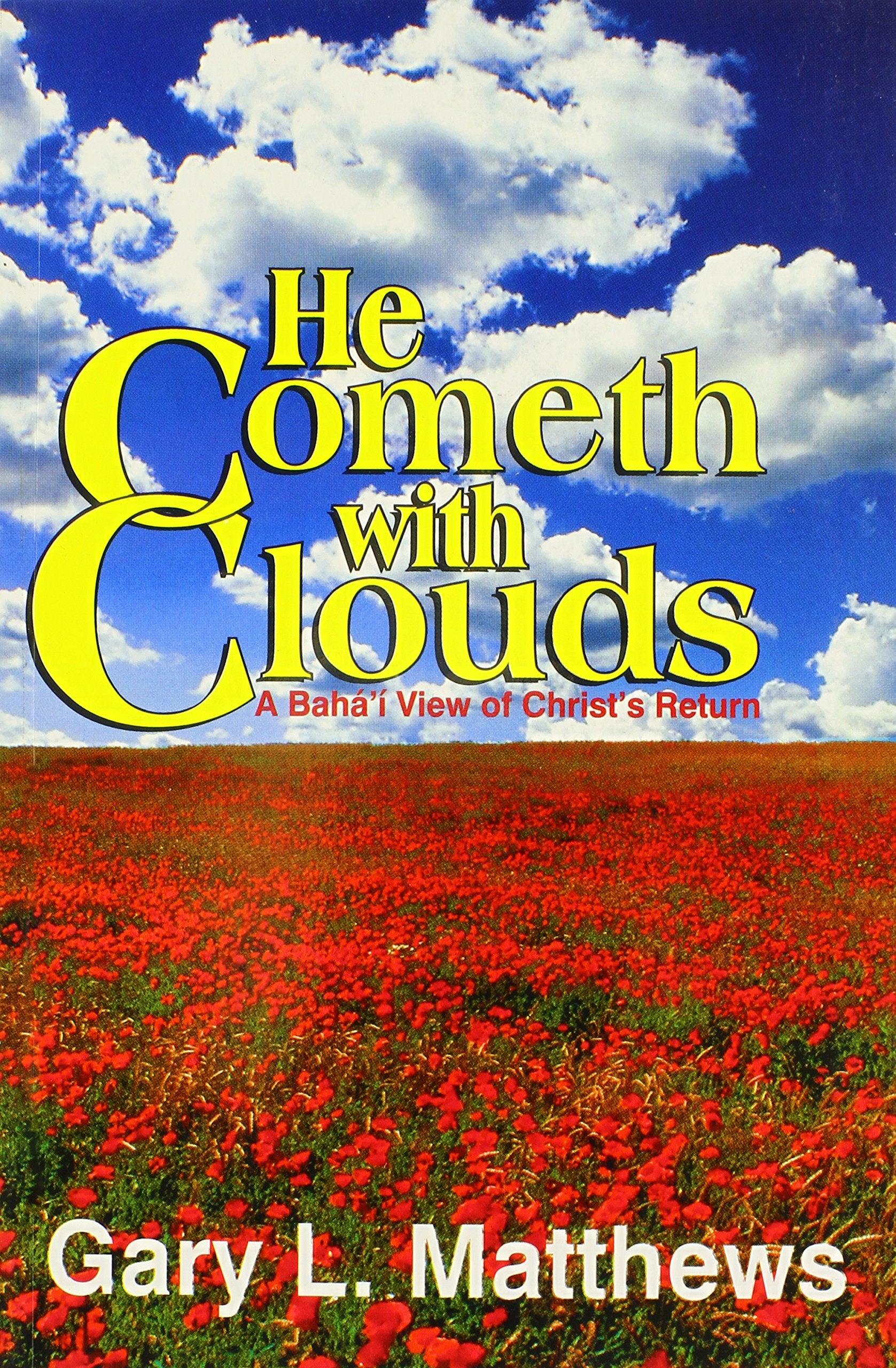 He Cometh With Clouds,New