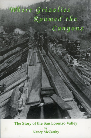 Where Grizzlies Roamed the Canyons,New