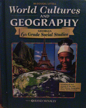 McDougal Littell World Cultures & Geography Georgia: Student Edition Grade 6 2006,New