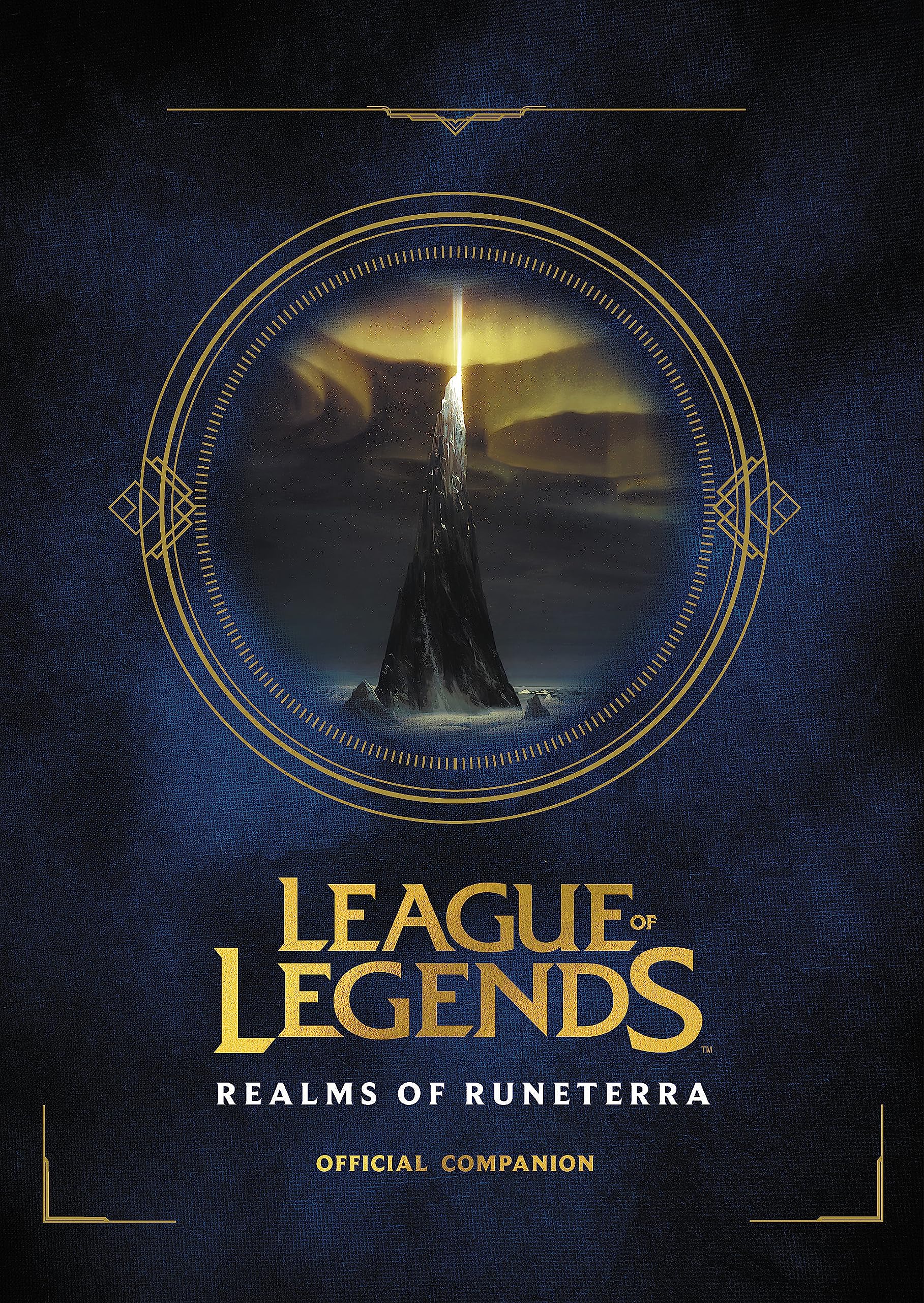 League of Legends: Realms of Runeterra (Official Companion),New