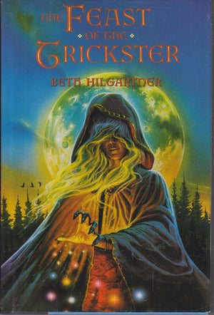 The Feast of the Trickster,Used