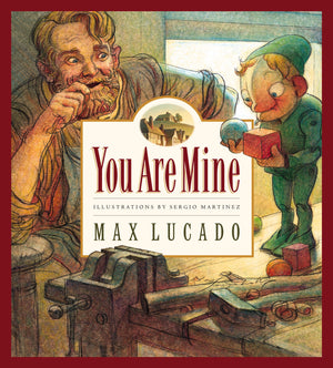 You Are Mine (Max Lucado's Wemmicks) (Volume 2),Used