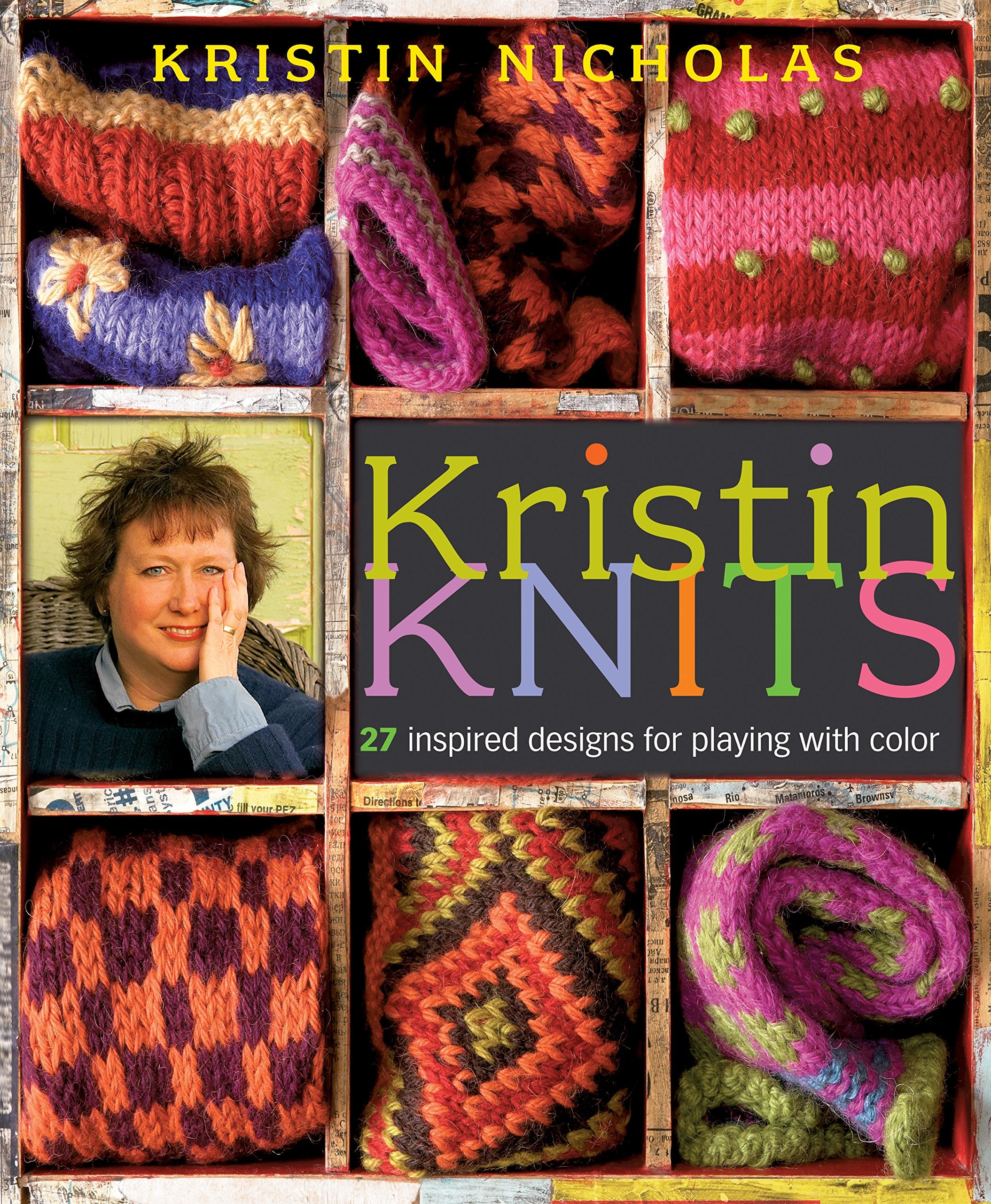 Kristin Knits: 27 Inspired Designs for Playing with Color,Used