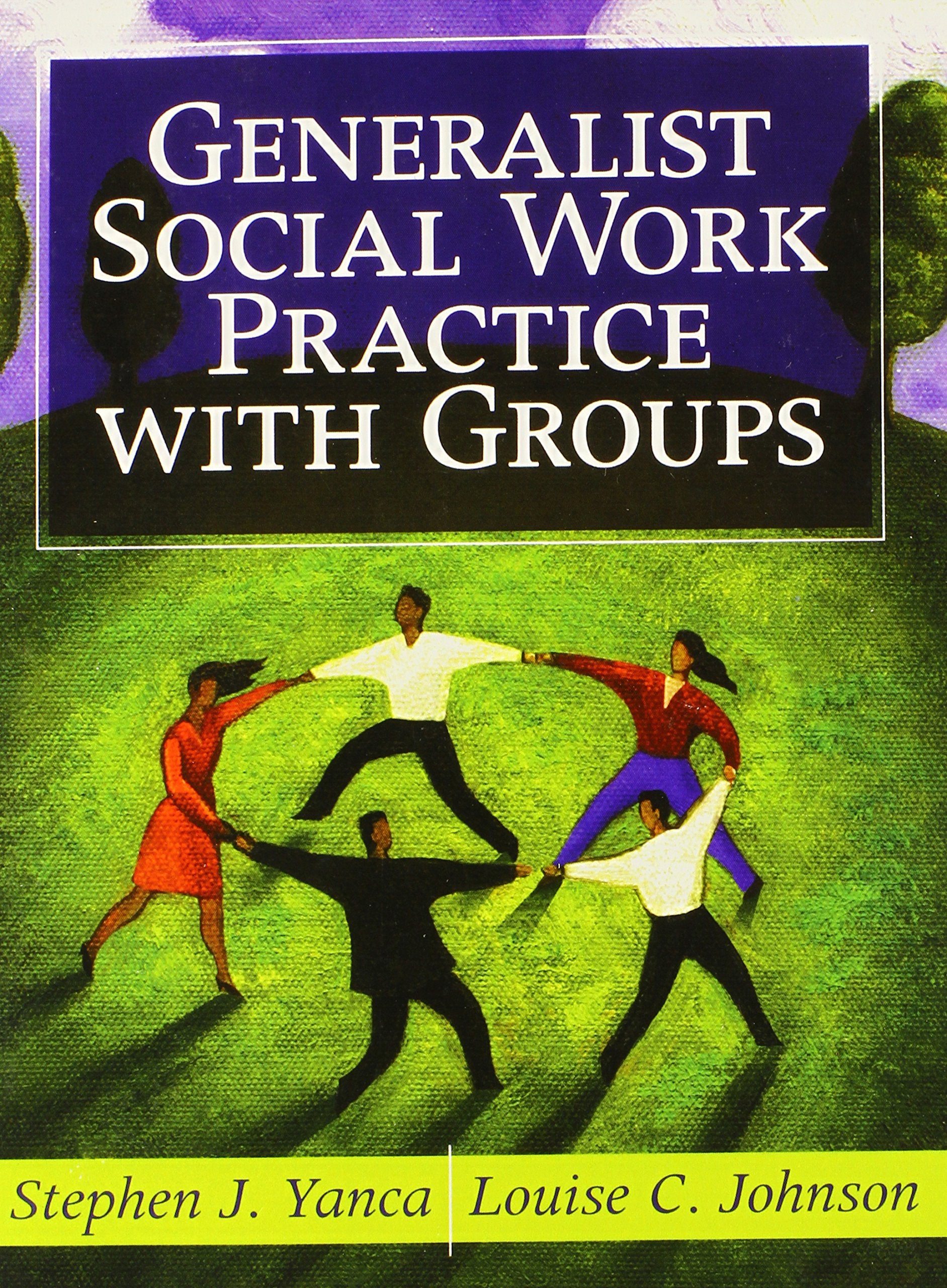 Generalist Social Work Practice with Groups,New