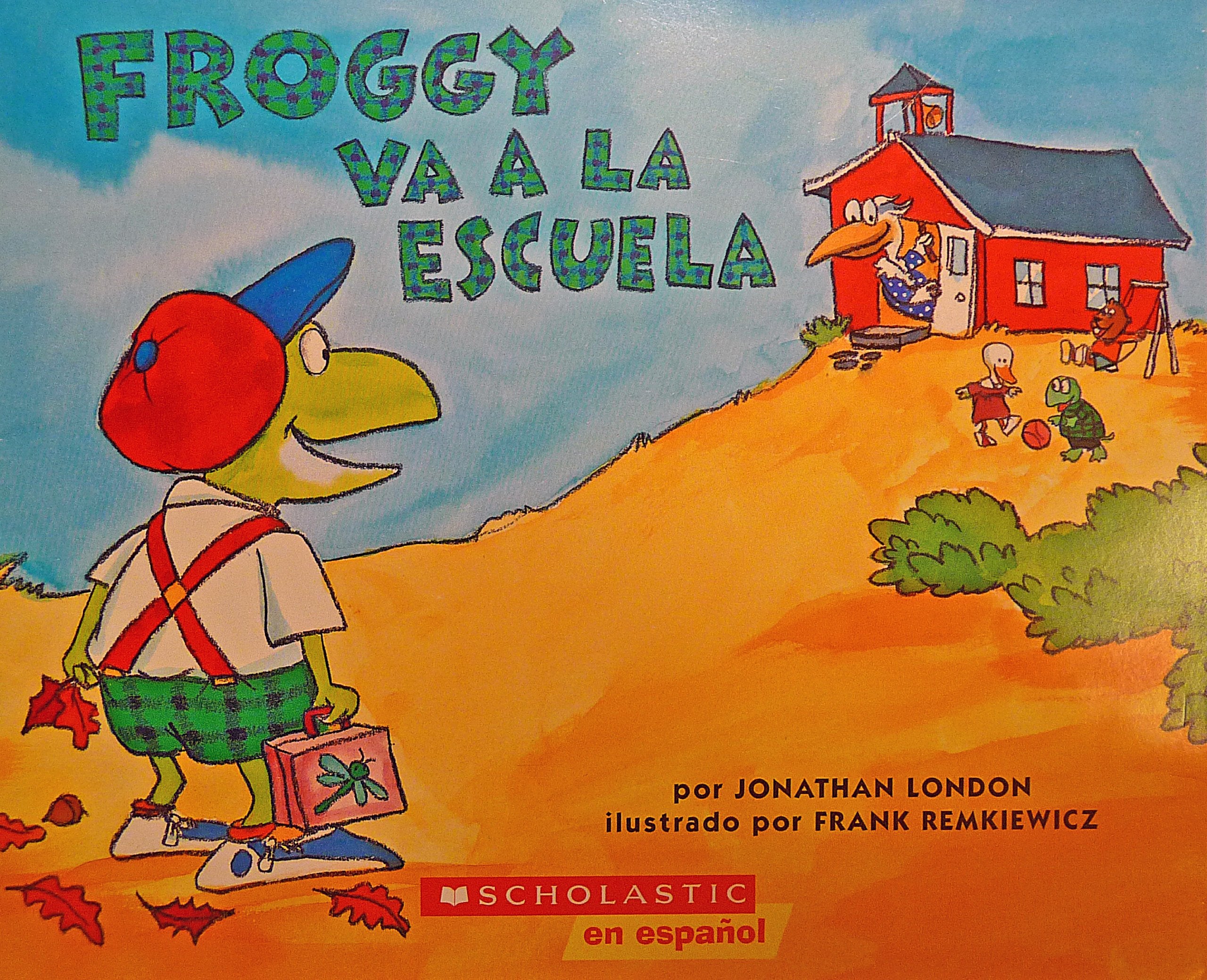 Froggy Va A La Escuela,New