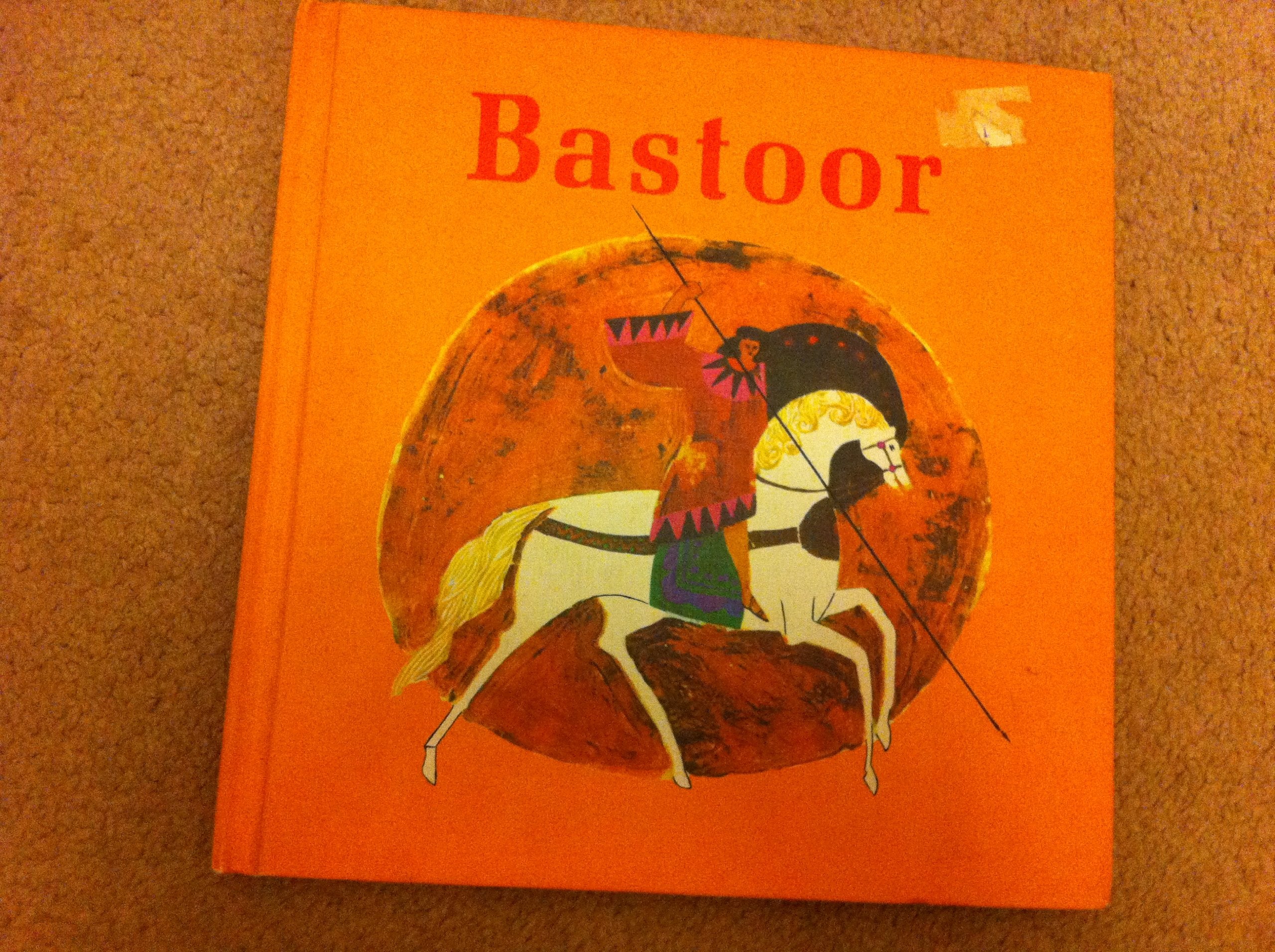 Bastoor: An Original Persian Folk Story,Used