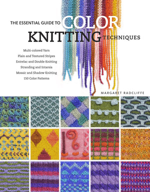 The Essential Guide to Color Knitting Techniques,Used
