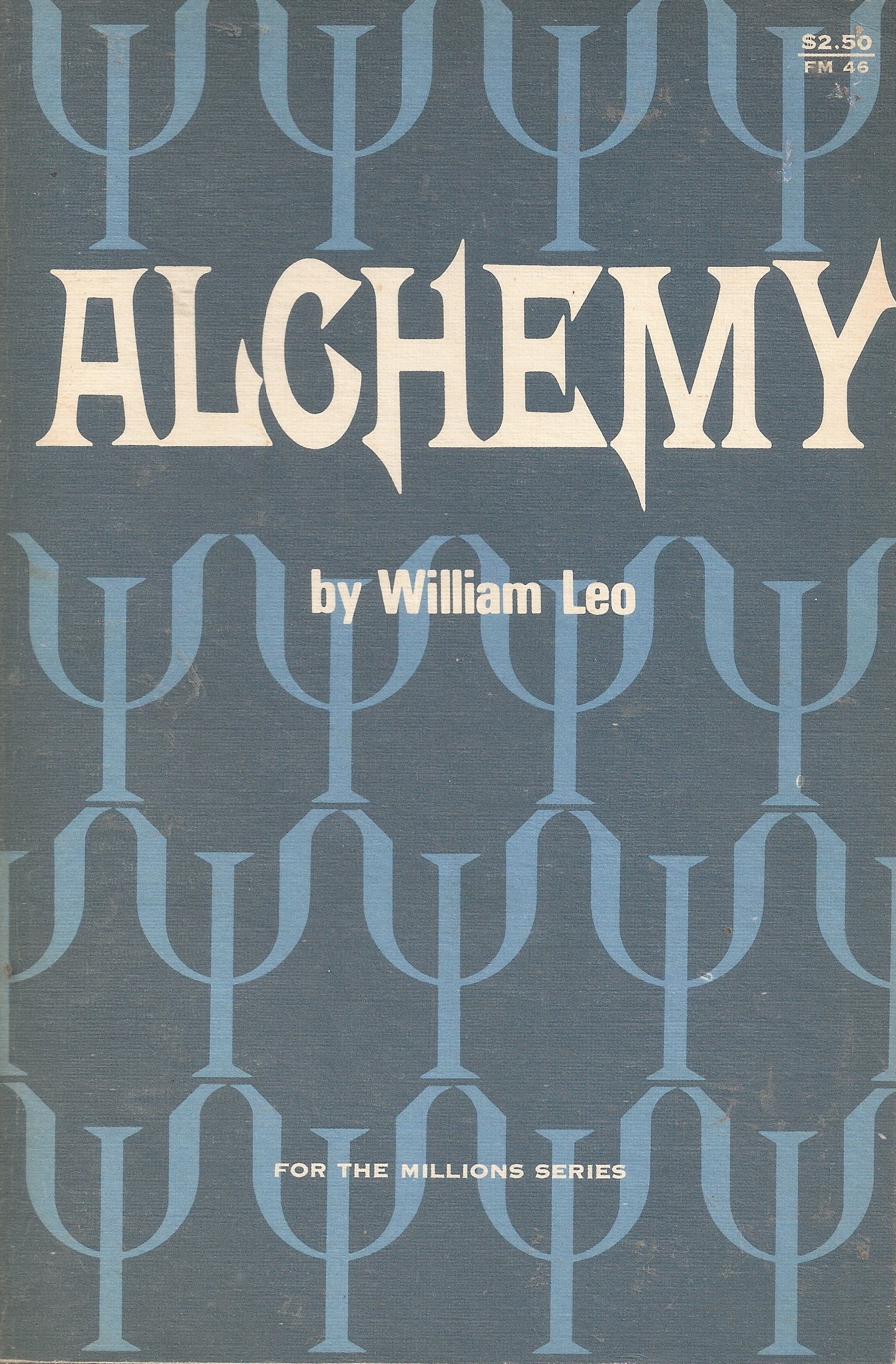 Alchemy (For the millions series ; 46),Used