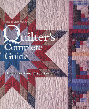 Quilter'S Complete Guide