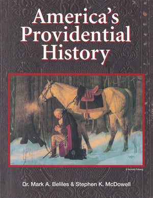 America's Providential History (Including Biblical Principles of Education, Government, Politics, Economics, and Family Life),New