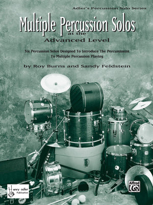Multiple Percussion Solos: Six Percussion Solos Designed to Introduce the Drummer to Multiple Percussion Playing (Advanced Level,Used