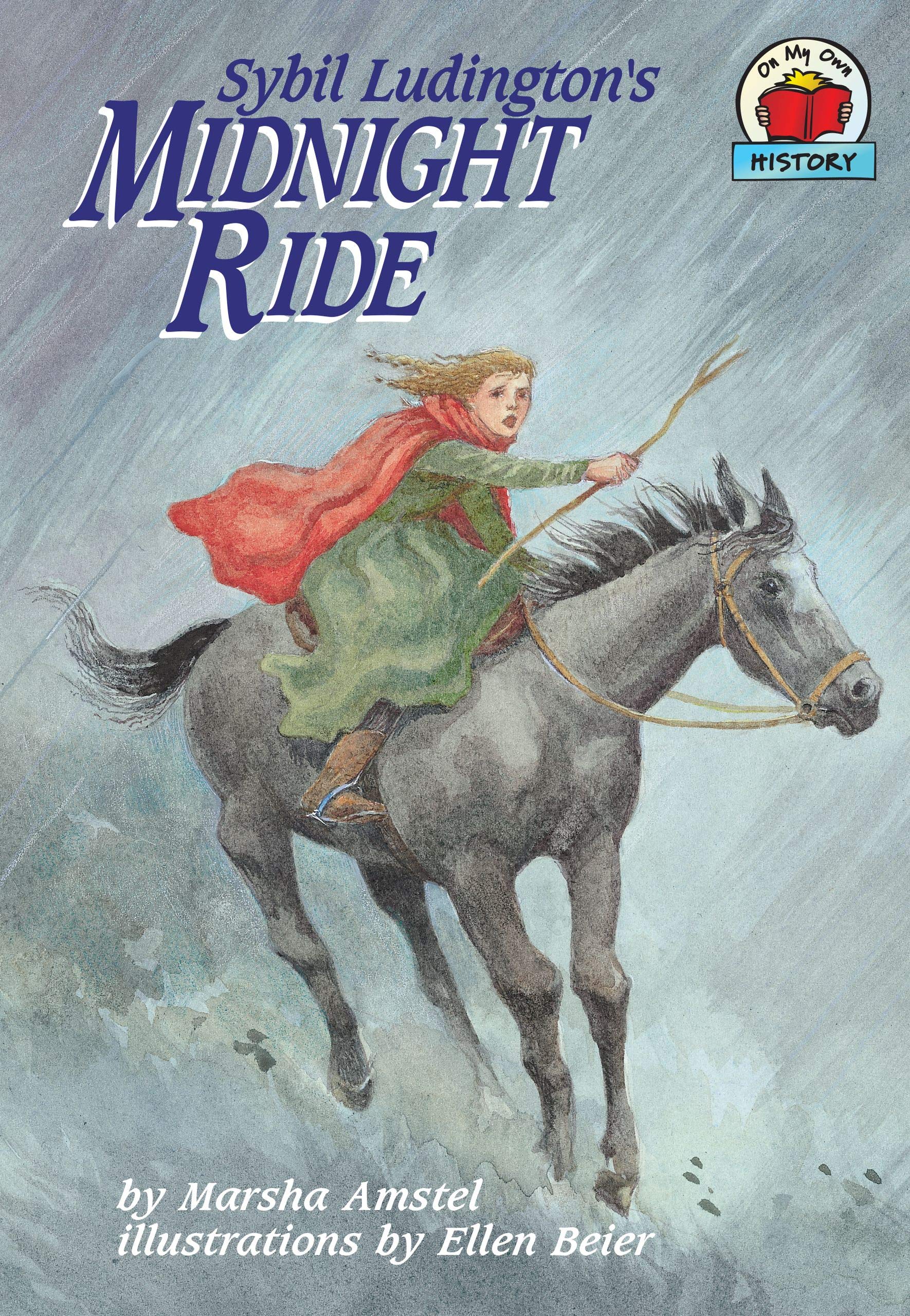 Sybil Ludington's Midnight Ride (On My Own History),Used