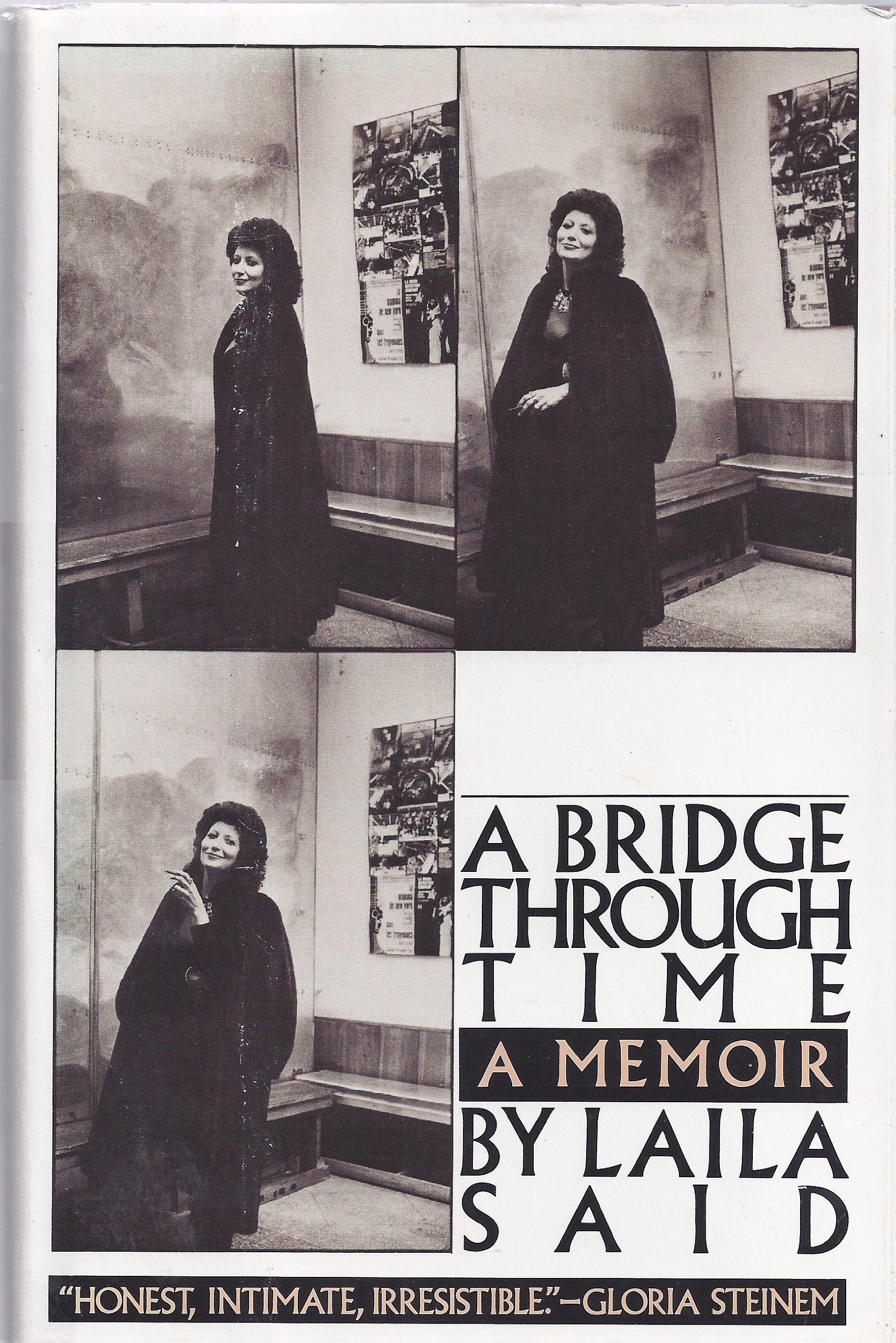 A Bridge Through Time: A Memoir-New Condition