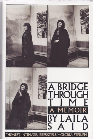 A Bridge Through Time: A Memoir-New Condition