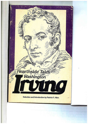 Hearthside Tales: Selections from the Sketch Book, Bracebridge Hall and Tales of a Traveller (SIGNATURE SERIES (UNION COLLEGE)),Used