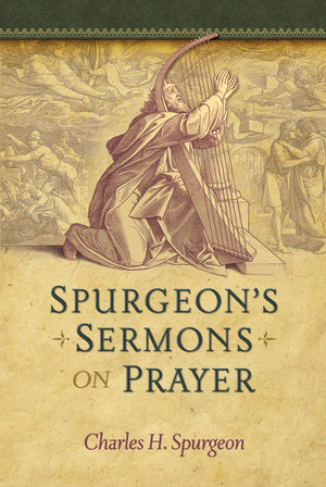 Spurgeon's Sermons on Prayer,Used