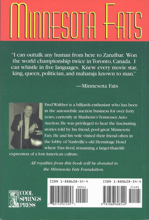 Minnesota Fats: Never Behind the Eight Ball,New