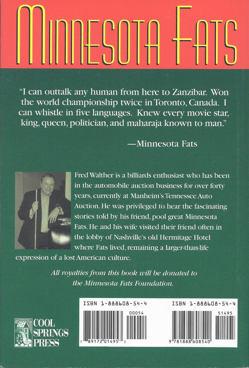 Minnesota Fats: Never Behind the Eight Ball,New