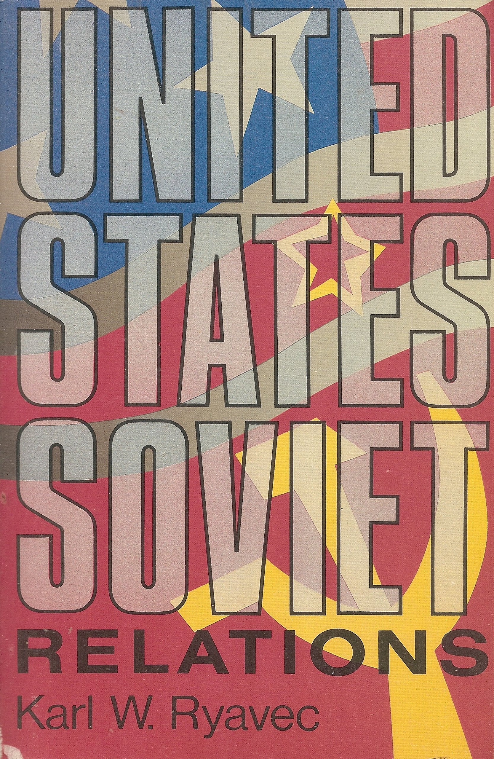 United StatesSoviet Relations,Used