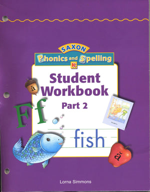 Student Workbook Part 2 Level K (SAXON Phonics and Spelling),Used