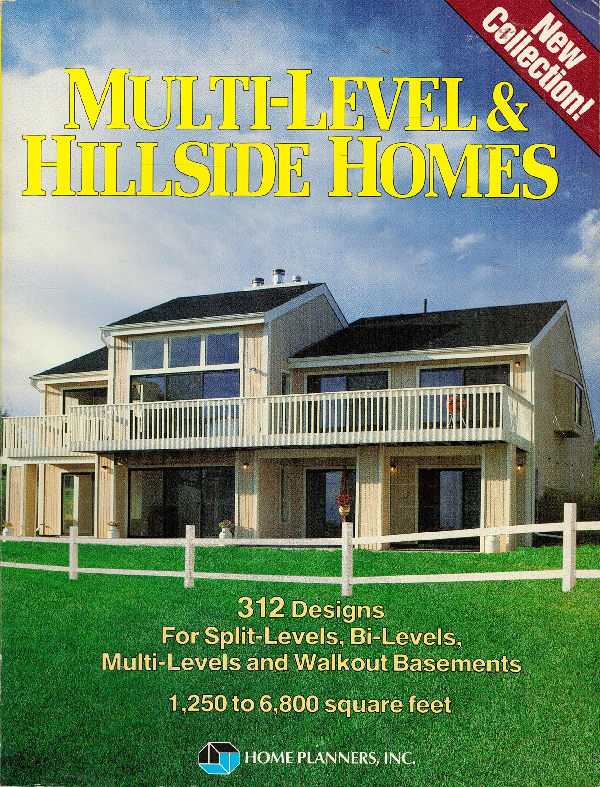 MultiLevel and Hillside Homes: 312 Designs for Split Levels, BiLevels, MultiLevels, and Walkout Basements : 1,250 to 6,800 Sq,Used