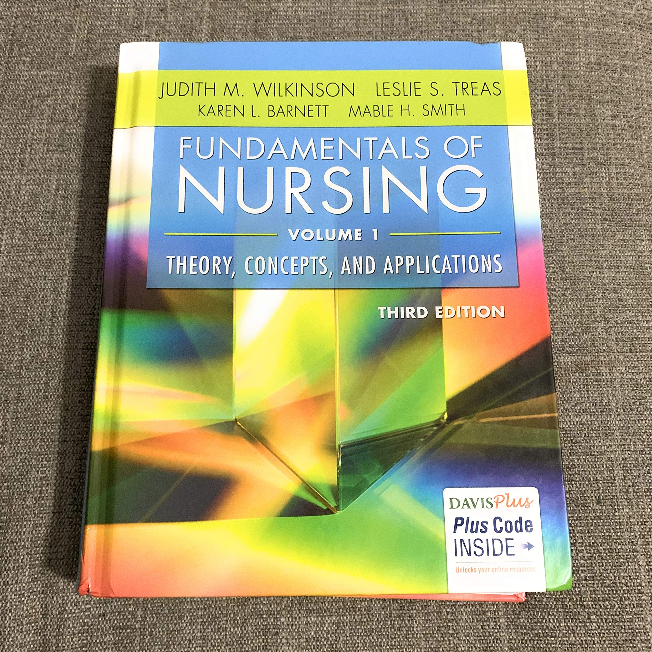 Fundamentals Of Nursing  Vol 1: Theory, Concepts, And Applications-used