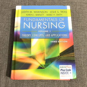 Fundamentals Of Nursing  Vol 1: Theory, Concepts, And Applications-used