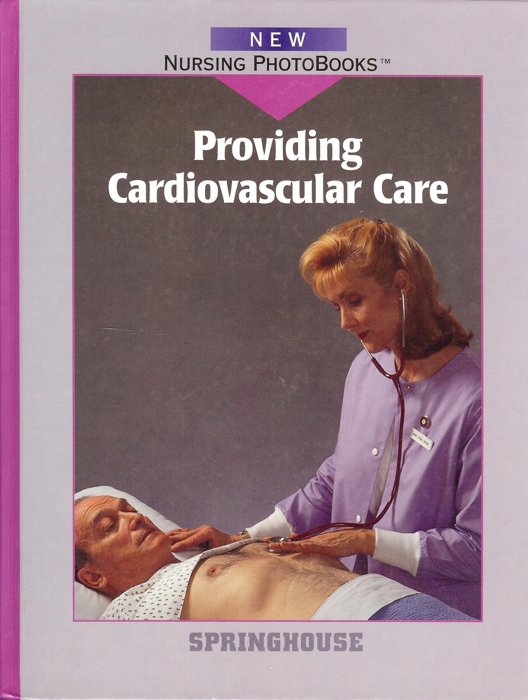Providing Cardiovascular Care (New Nursing Photobooks),Used