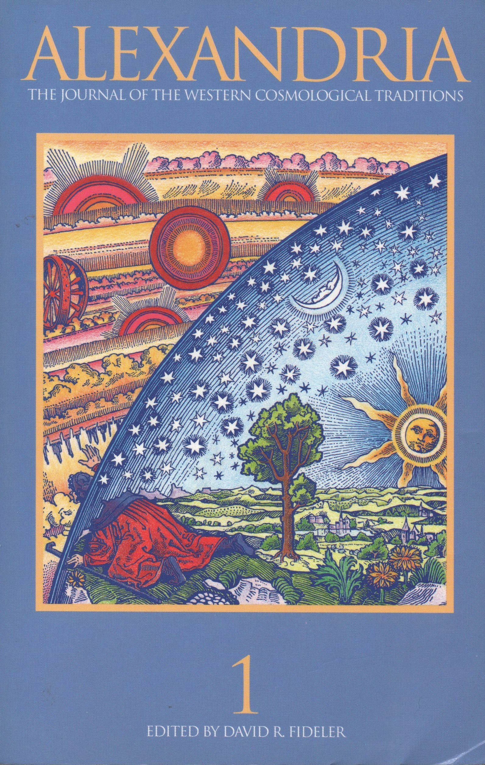 Alexandria: The Journal Of Western Cosmological Traditions