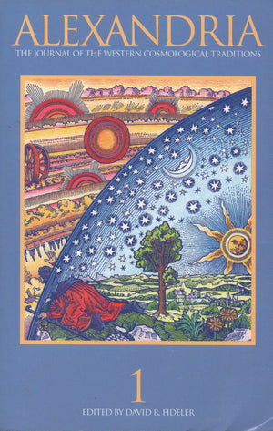 Alexandria: The Journal Of Western Cosmological Traditions
