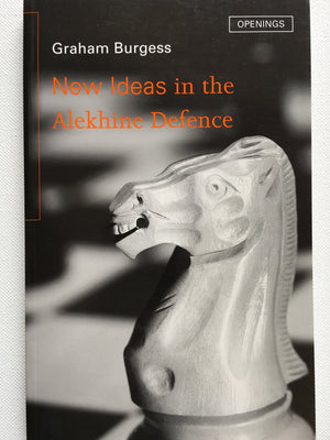 New Ideas in the Alekhine Defense (Batsford Chess Library),Used
