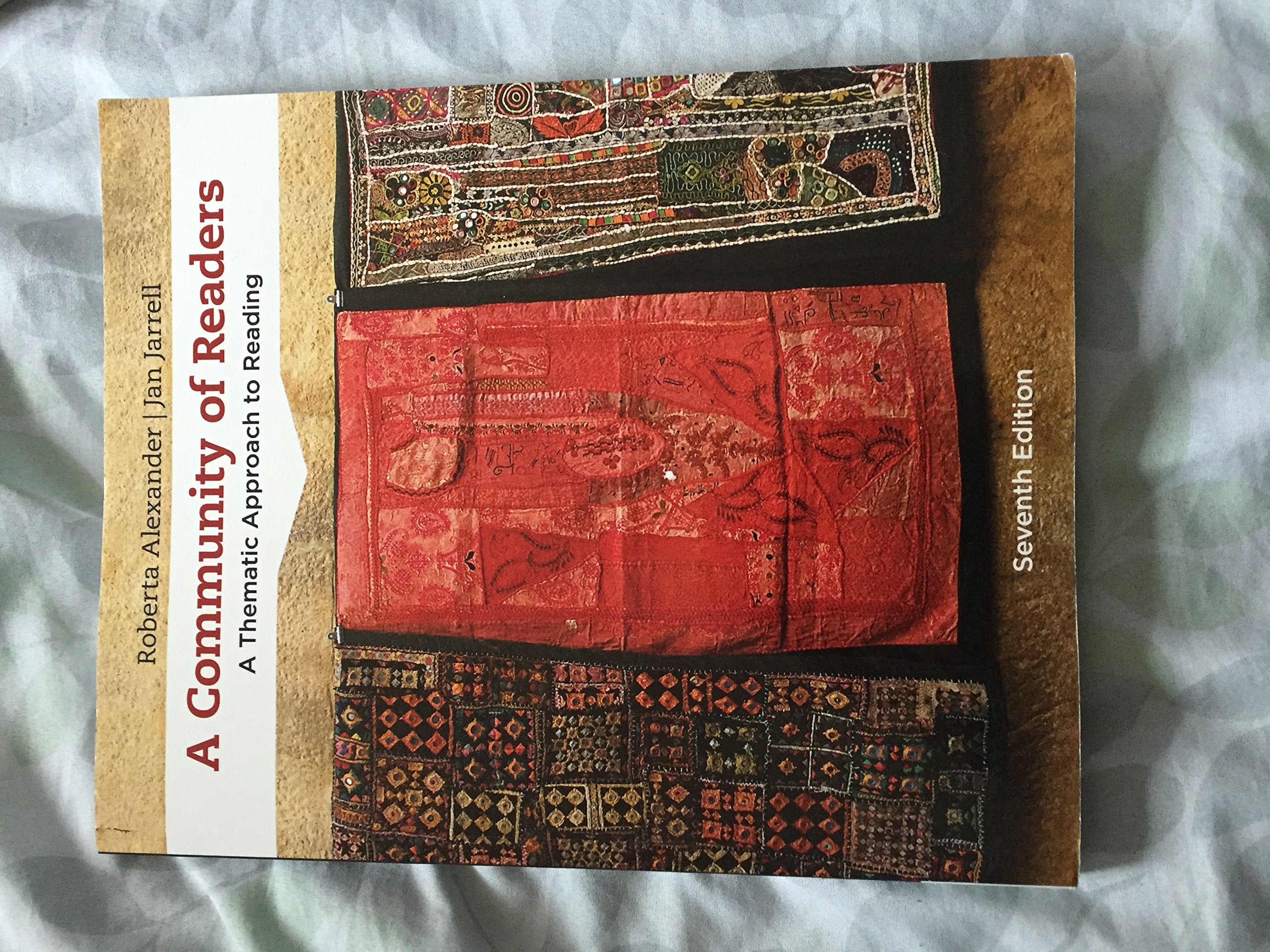 A Community of Readers: A Thematic Approach to Reading,Used