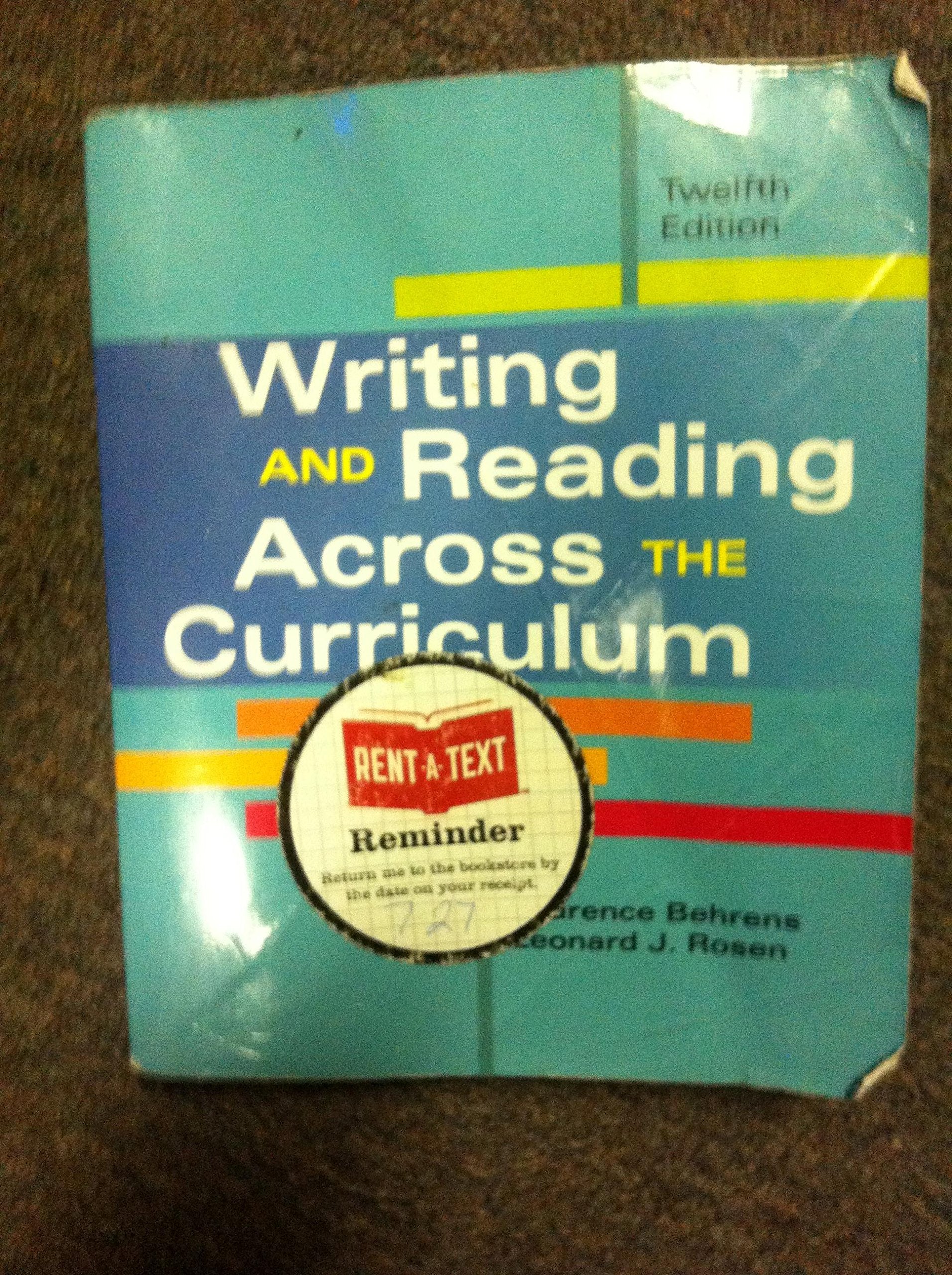Writing and Reading Across the Curriculum (12th Edition),Used