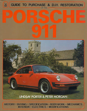Porsche 911: Guide to Purchase and D.I.Y. Restoration (Foulis Motoring Book),Used