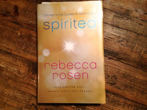 Spirited: Connect To The Guides All Around You
