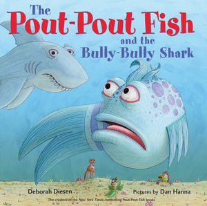 The PoutPout Fish and the BullyBully Shark (A PoutPout Fish Adventure),Used