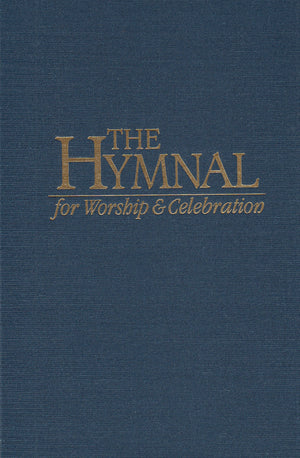The Hymnal for Worship and Celebration,Used