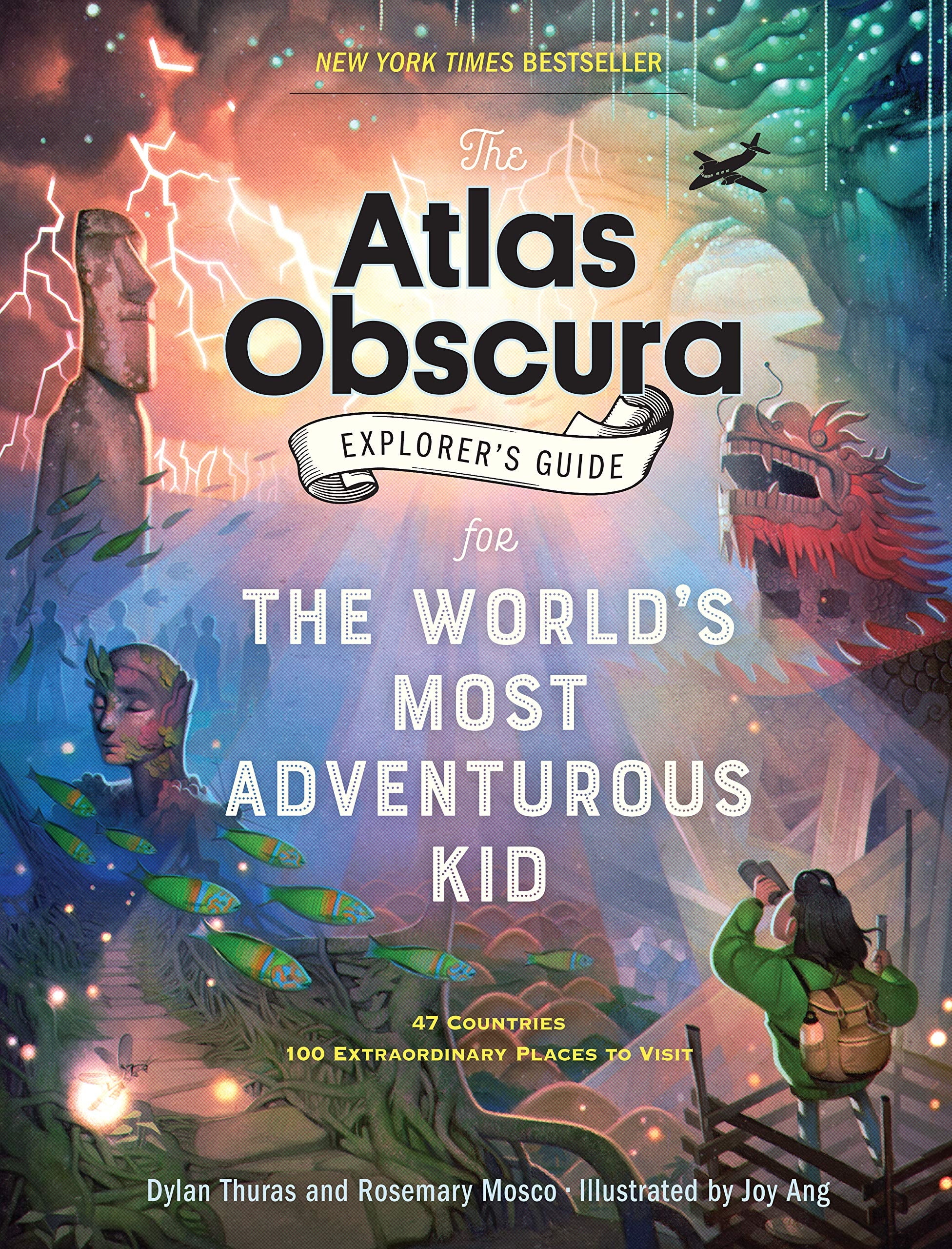 The Atlas Obscura Explorers Guide For The Worlds Most Adventurous Kid,Used