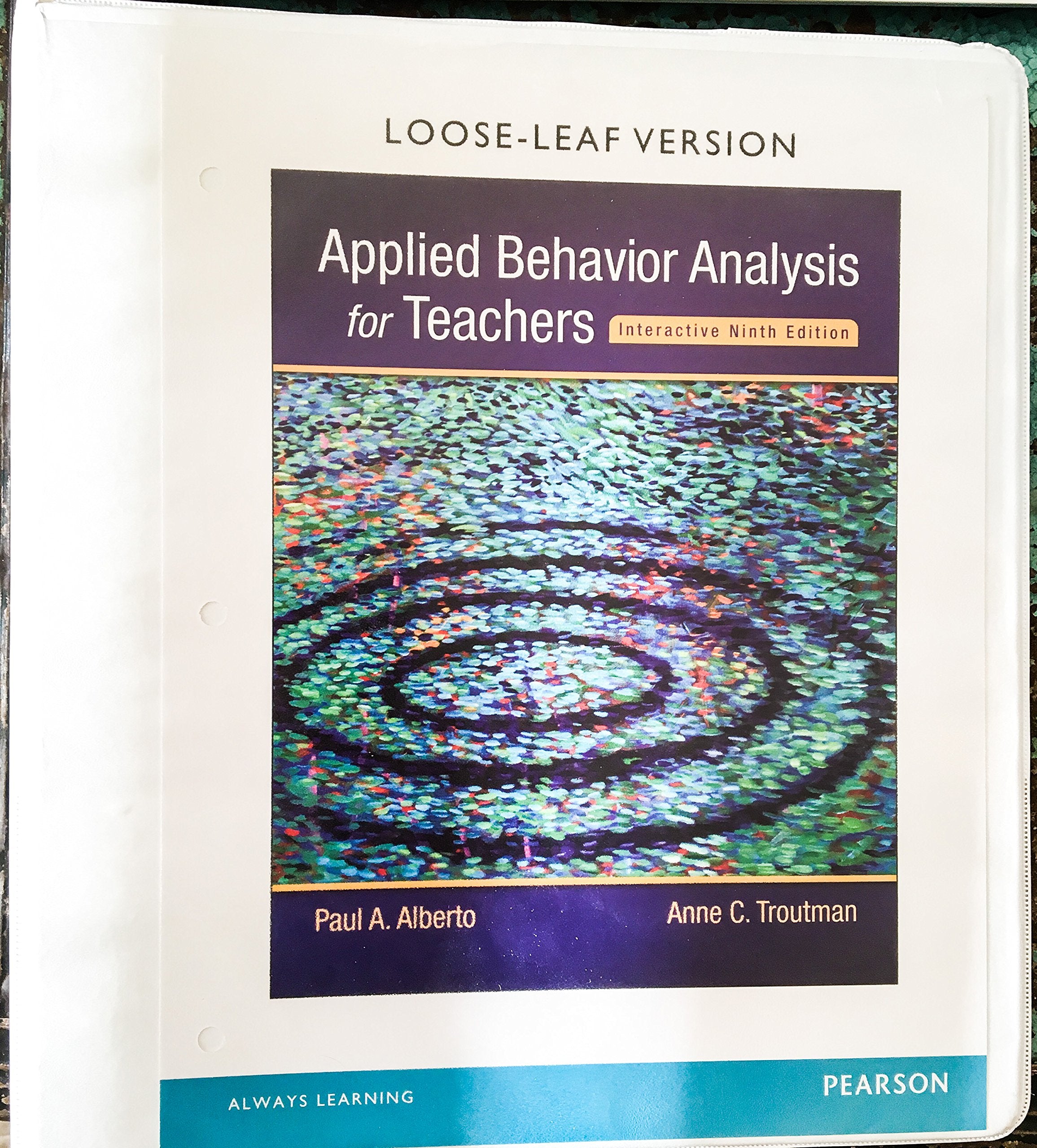 Applied Behavior Analysis for Teachers Interactive Ninth Edition, Enhanced Pearson eText with LooseLeaf Version  Access Card ,Used