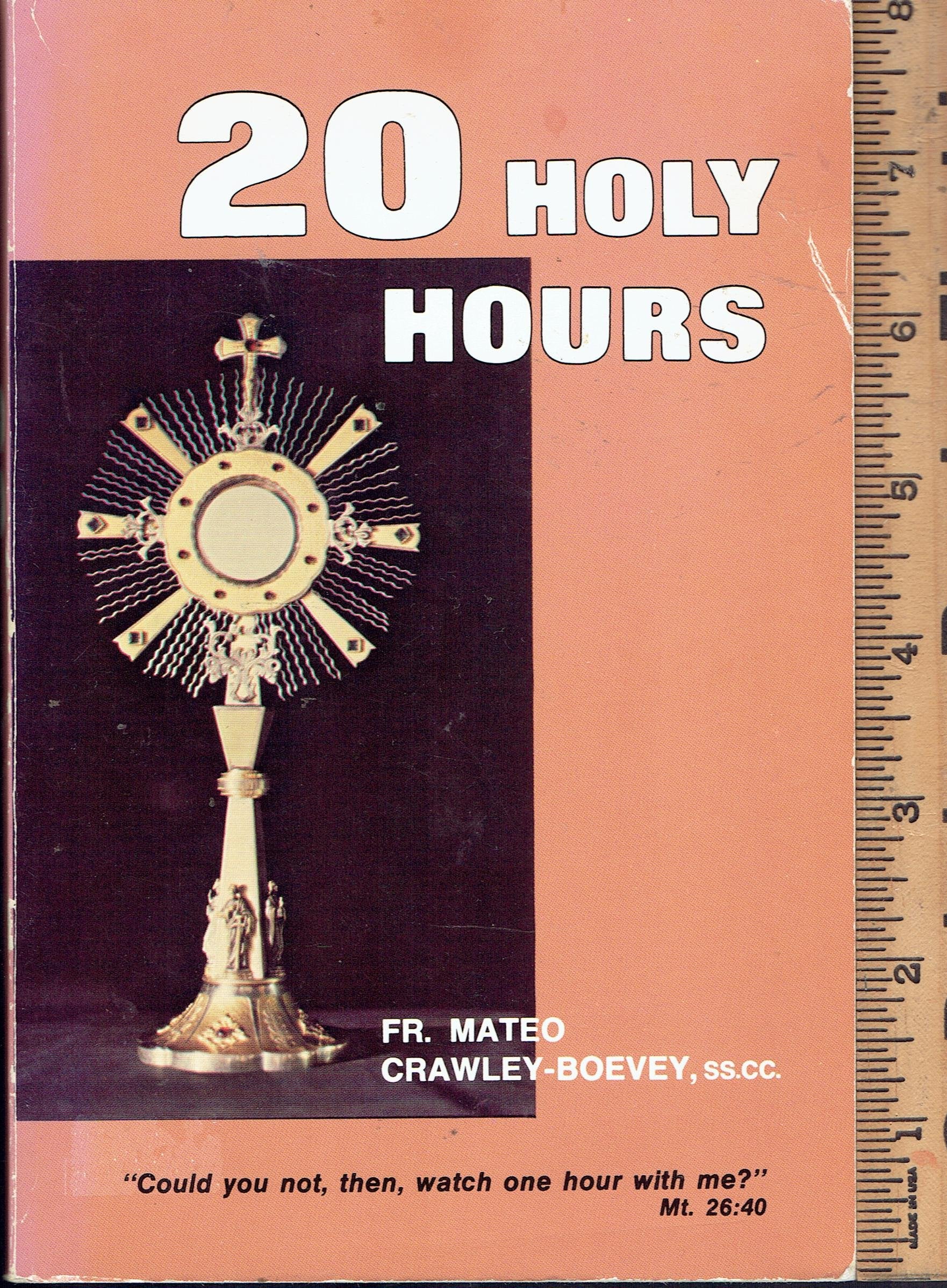 Twenty Holy Hours
