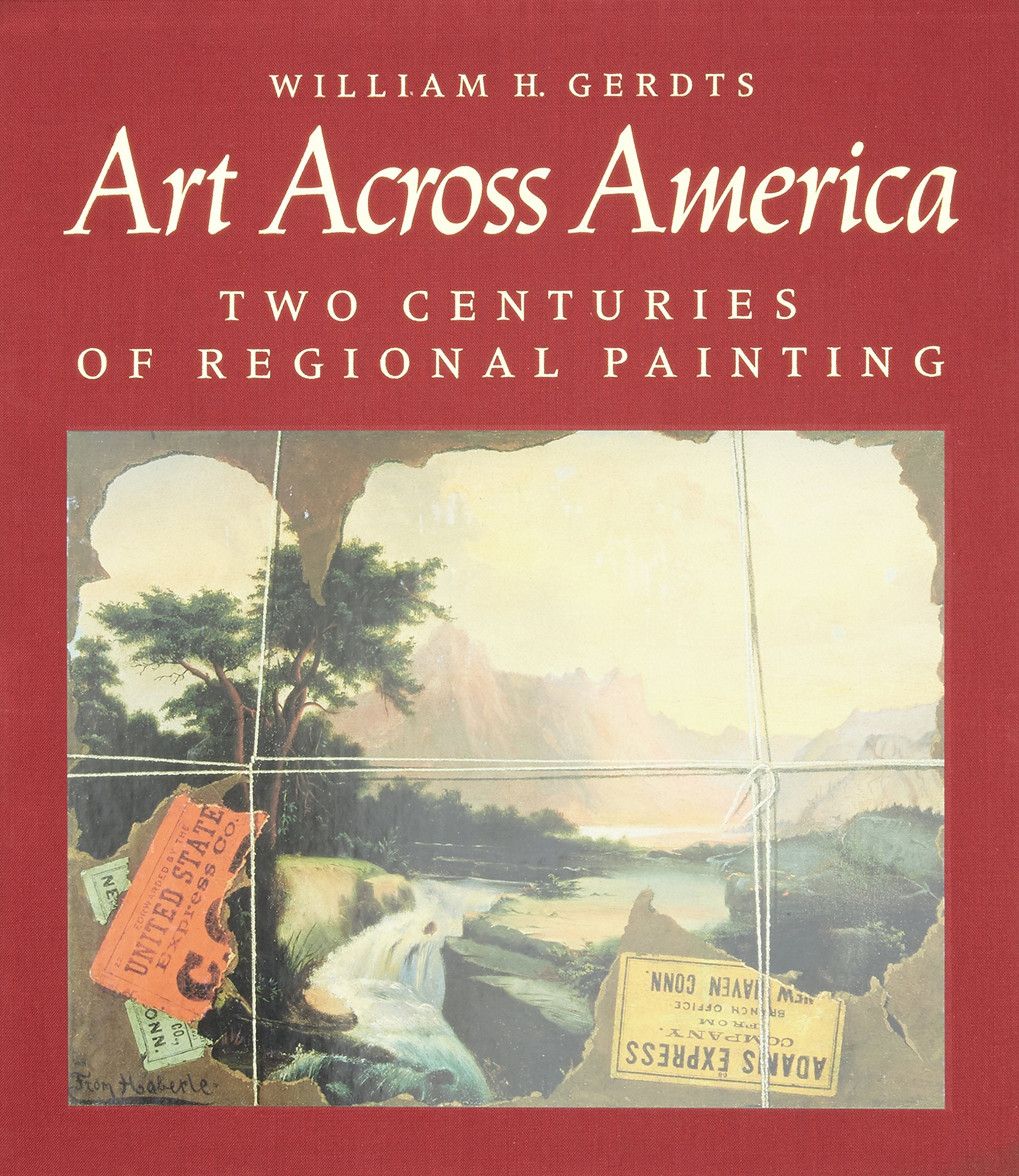 Art Across America: Two Centuries of Regional Painting 17101920, Three Volumes: The East and the MidAtlantic, The South and th,Used