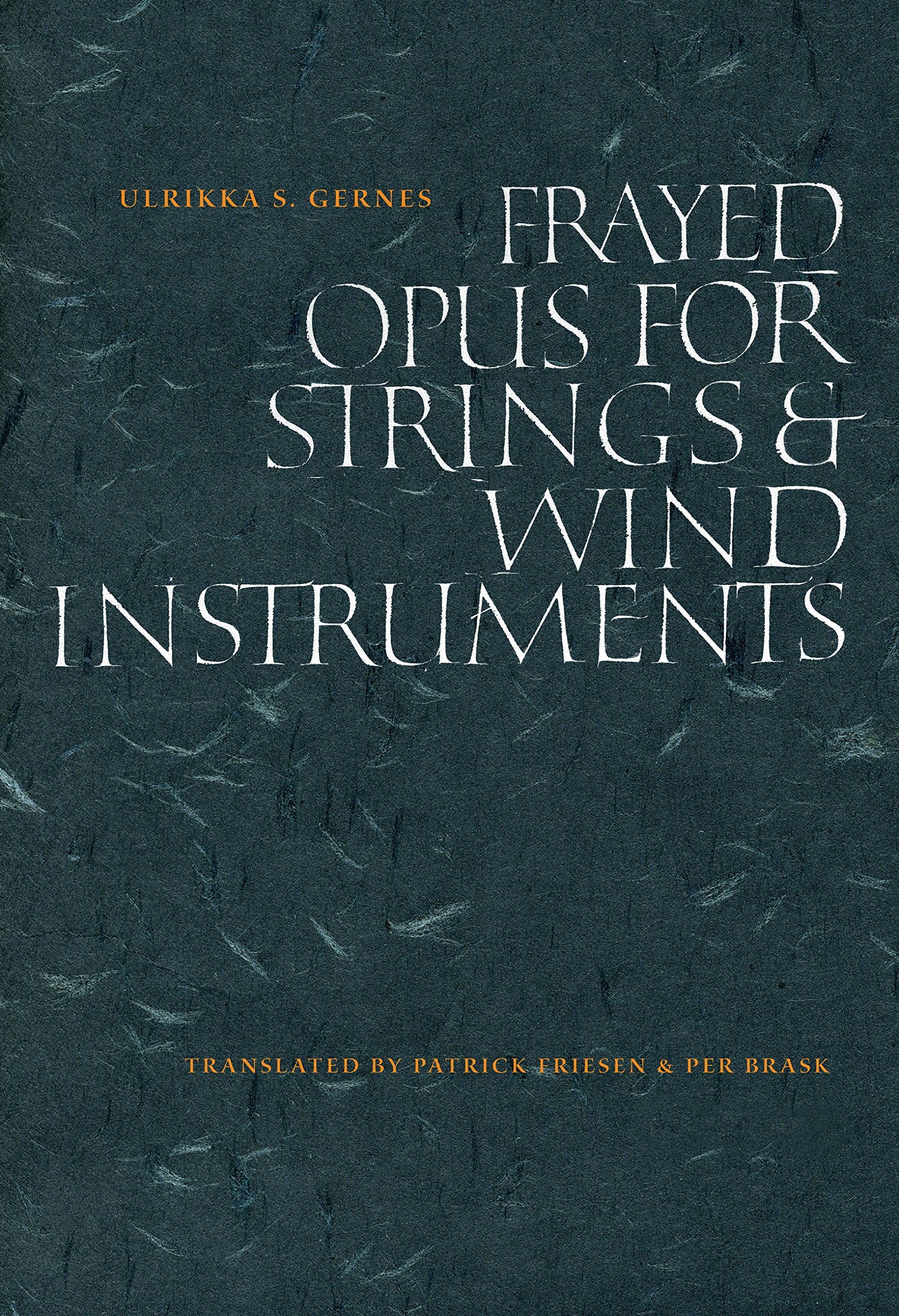 Frayed Opus for Springs & Wind Instruments,Used