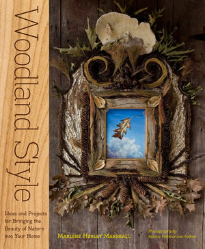 Woodland Style: Ideas and Projects for Bringing Foraged and Found Elements into Your Home,Used