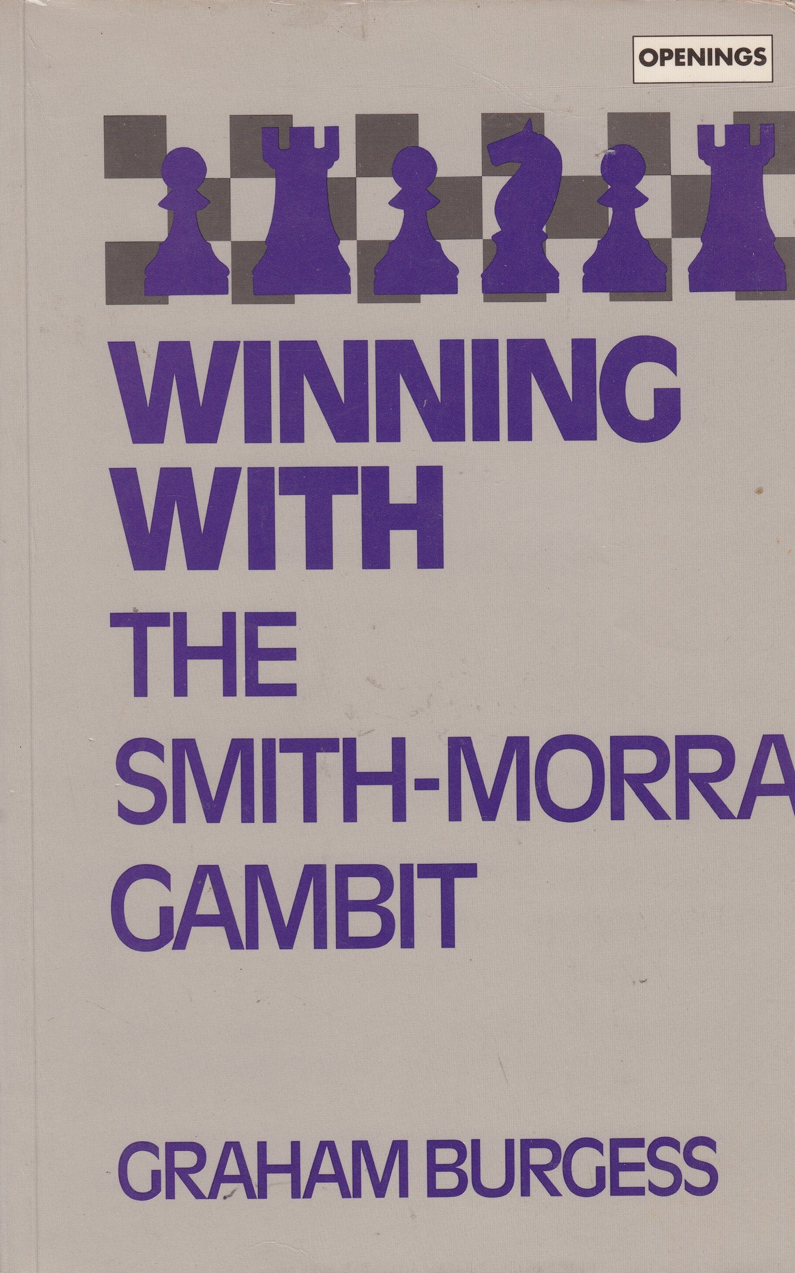 Winning With The Smithmorra Gambit (Batsford Chess Library),Used