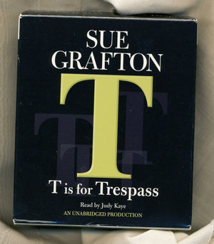 T Is For Trespass (Kinsey Millhone Mystery),New