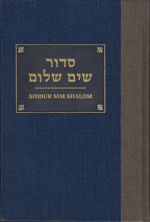 Siddur Sim Shalom: A Prayerbook For Shabbat, Festivals, And Weekdays