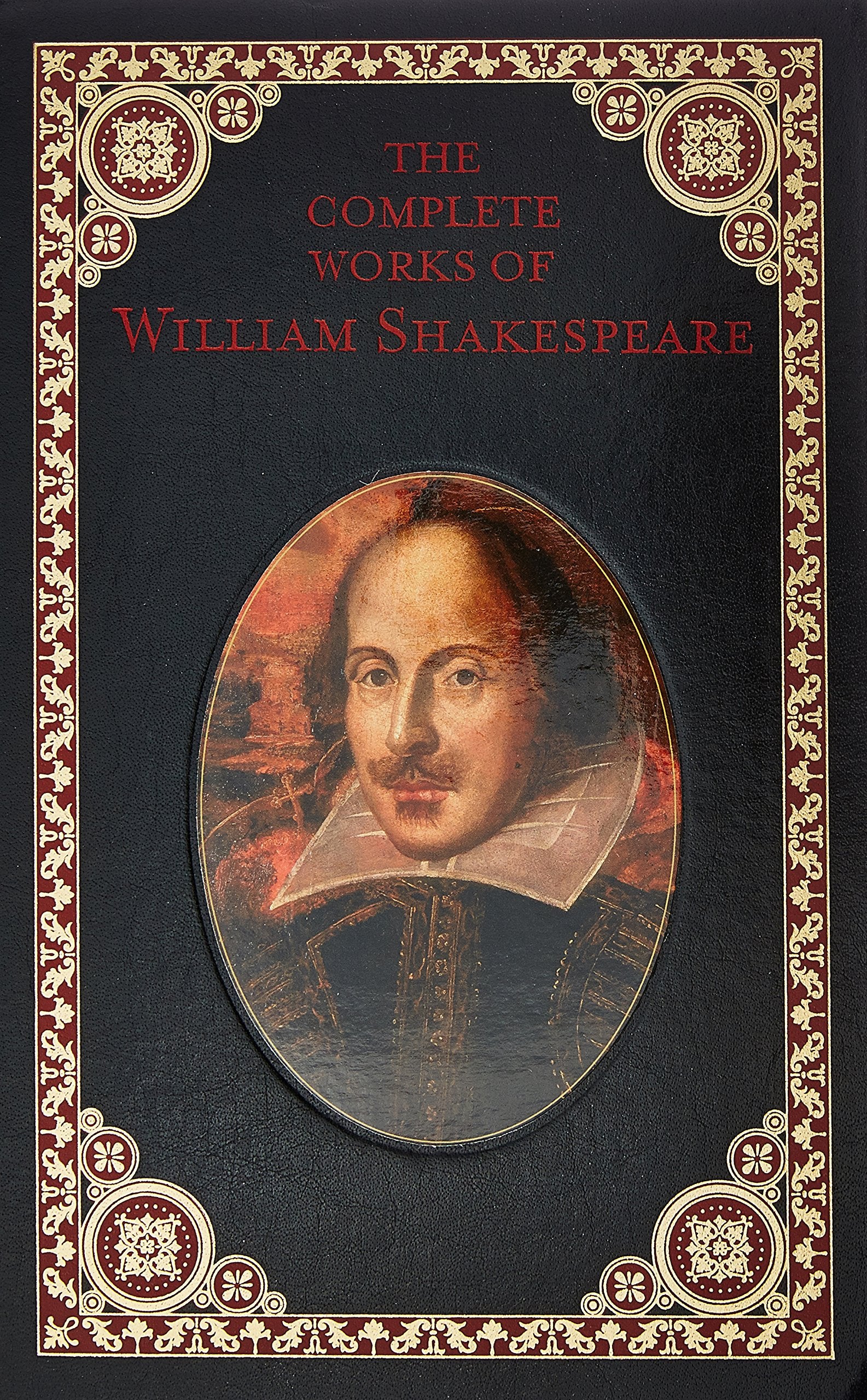 The Complete Works Of William Shakespeare (Collectible Leather Edition)