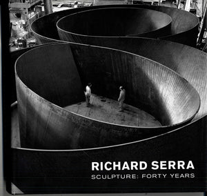 Richard Serra Sculpture: Forty Years,Used