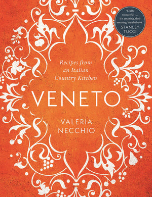Veneto: Recipes from an Italian Country Kitchen,Used