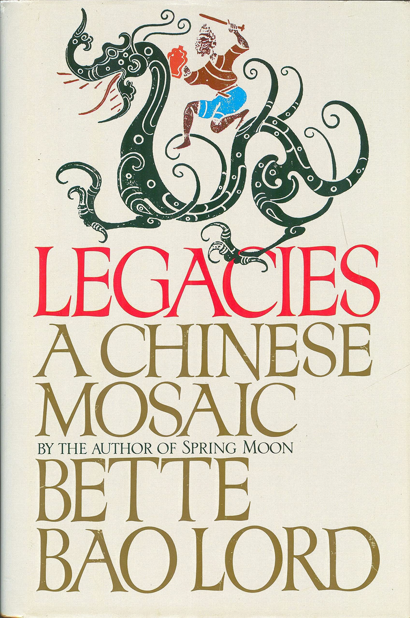 Legacies: A Chinese Mosaic (G K Hall Large Print Book Series),Used